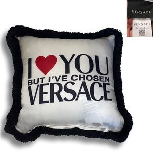 Brand New “I heart you but I’ve chosen Versace” silk pillow